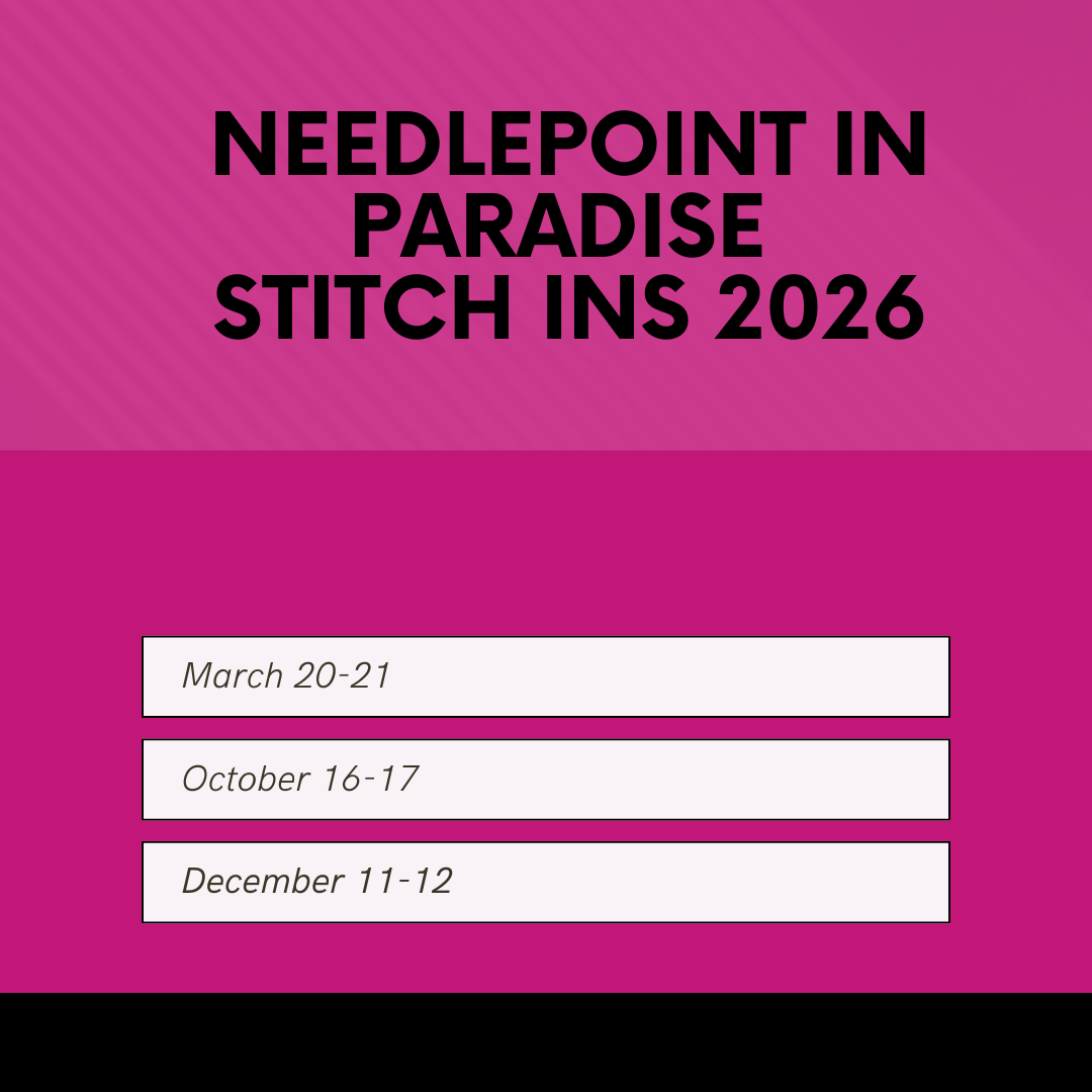 Needlepoint in Paradise Stitch In 2026